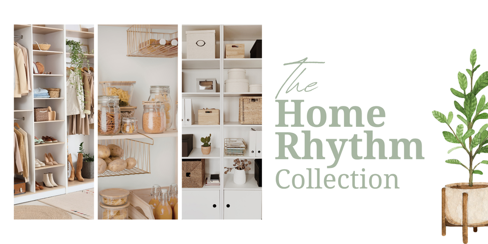 The Home Rhythm Collection