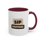 Sip Happens Coffee Mug