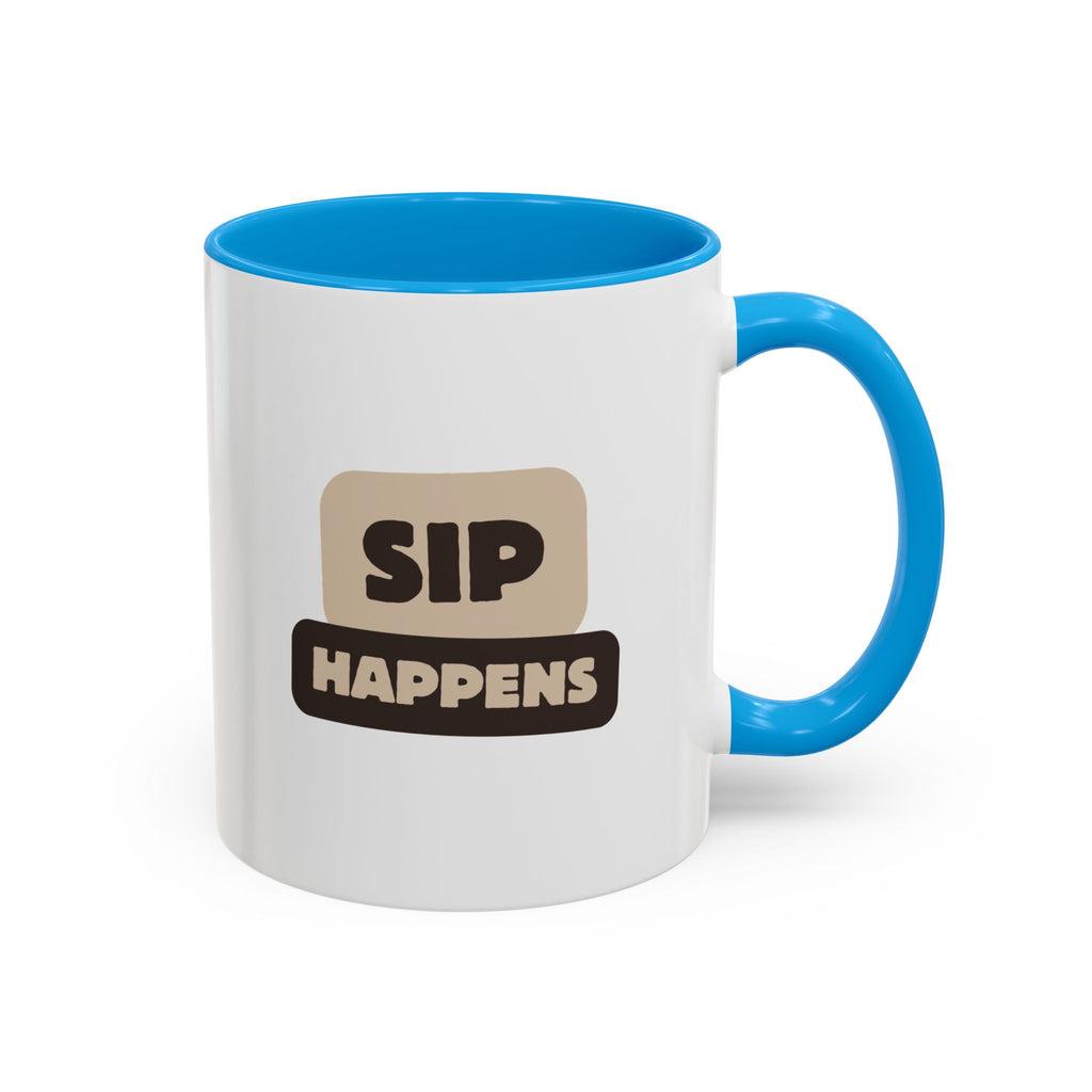 Sip Happens Coffee Mug