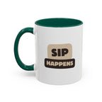 Sip Happens Coffee Mug