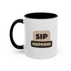 Sip Happens Coffee Mug
