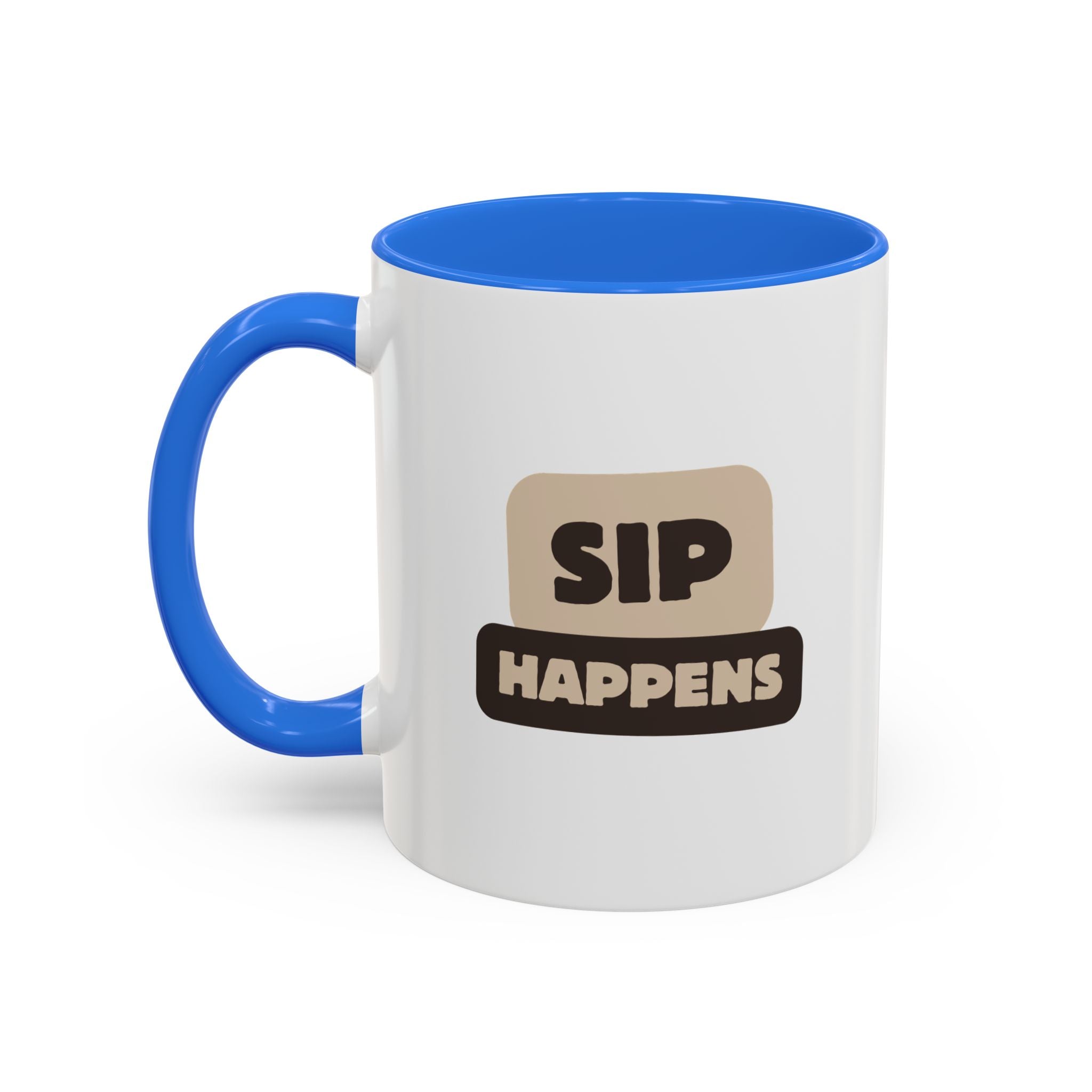 Sip Happens Coffee Mug